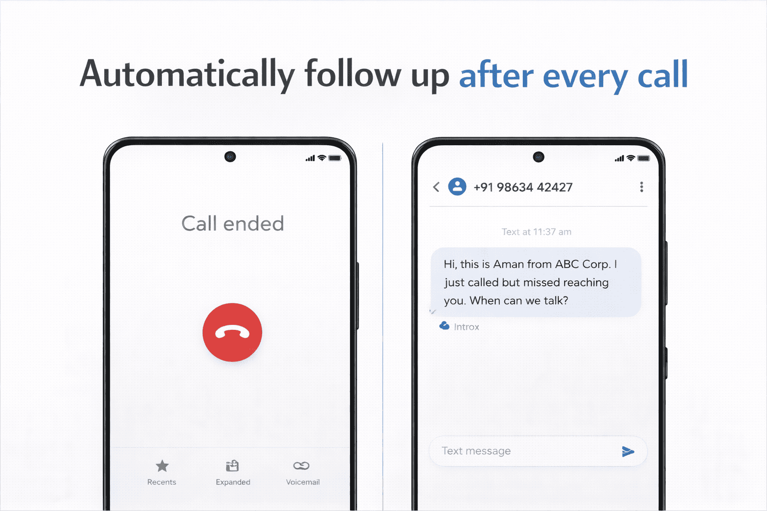 Automatically follow up after every call